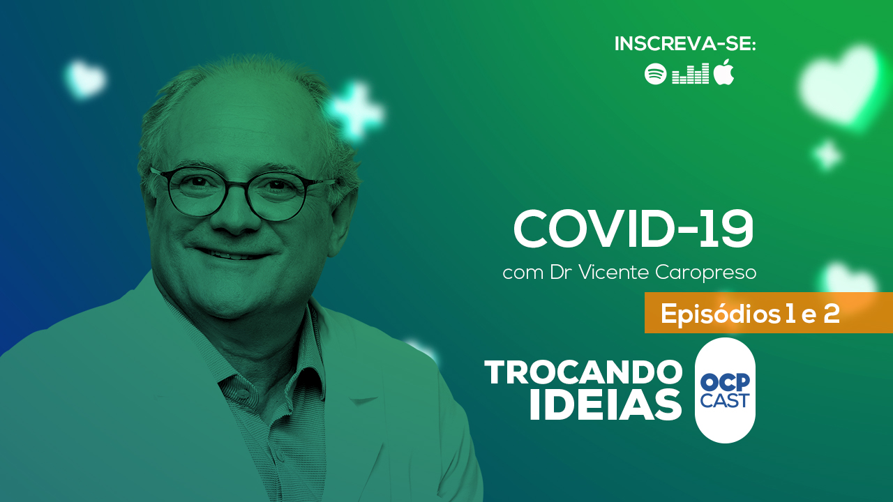 Podcast Trocando Idéias: Covid-19 Episódios 1 e 2